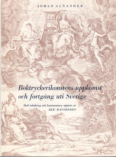 Boktryckerikonstens uppkomst och fortgång uti…