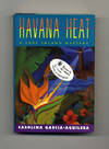 Havana Heat - 1st Edition/1st Printing