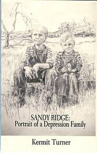 Sandy Ridge: Portrait Of A Depression Family