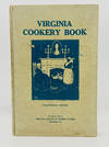 [COMMUNITY COOKBOOK] [WOMEN] [MANUSCRIPT] Virginia Cookery Book