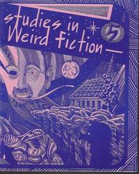 STUDIES IN WEIRD FICTION: #5; Spring (April, Apr.) 1989
