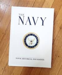 THE NAVY (Naval History Foundation, Washington, D.C.)