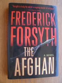 The Afghan by Frederick Forsyth - First US edition first printing - 2006 - from Scene of the Crime Books, IOBA (SKU: 16763)