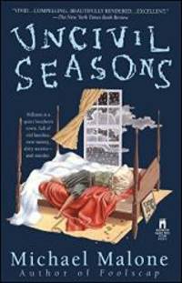 Uncivil Seasons by Michael Malone - 1993-12-01