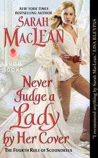 Never Judge a Lady by Her Cover: The Fourth Rule of Scoundrels (Rules of Scoundrels)