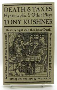 Death and Taxes: Hydriotaphia and Other Plays
