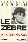 Le Zèbre, Prix Femina 1988