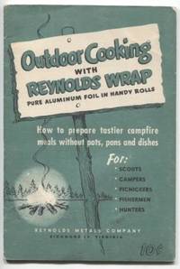 Outdoor Cooking with Reynolds Wrap