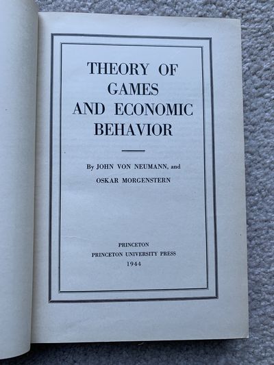 Theory of Games and Economic Behavior (Reduced!) by John Von