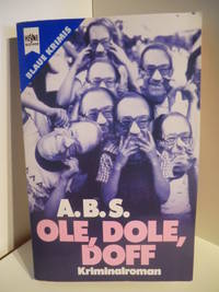 Ole, Dole, Doff. Kriminalroman