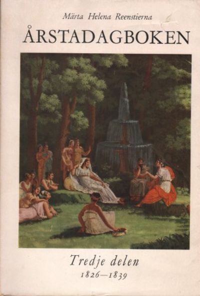 ÅRSTADAGBOKEN. DEL III 1826-1839.
