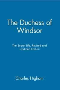The Duchess of Windsor: The Secret Life: The Secret Life