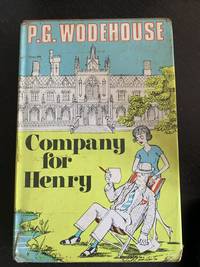 Company for Henry by P. G. Wodehouse - 1967