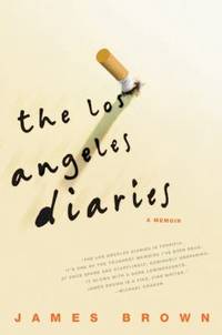 The Los Angeles Diaries : A Memoir