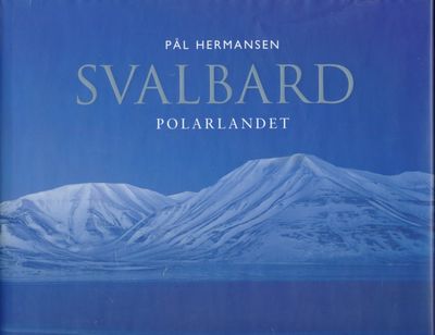Svalbard. Polarlandet