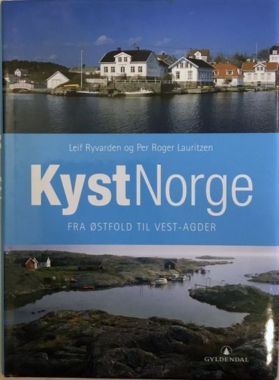KystNorge. Fra Østfold til Vest-Agder