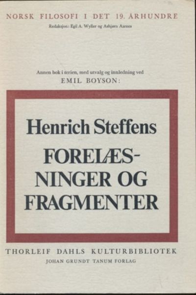 Forelæsninger og fragmenter. Forord av Emil…