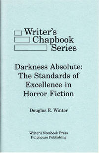 Darkness Absolute: The Standards of Excellence in Horror Fiction