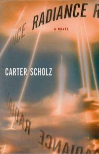 Radiance by Scholz, Carter - 2002