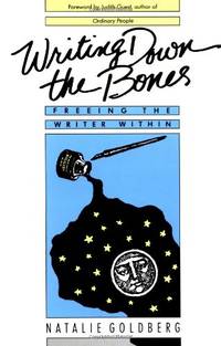 image of Writing Down the Bones: Freeing the Writer Within