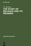 Study of Religion and Its Meaning by Philip Barnhart - 2011-11