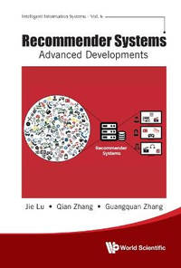 Recommender Systems: Advanced Developments