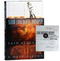 Slow Chocolate Autopsy [Signed by author and illustrator]