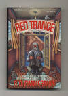 Red Trance  - 1st Edition/1st Printing