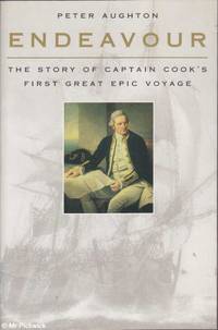 Endeavour: The story of Captain Cook's first great epic voyage