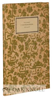 XYLOGRAF F. HENDRIKSEN BIBLIOGRAFI, MED EN INLEDNING OM F. HENDRIKSEN SOM SKRIBENT [THE WOOD...