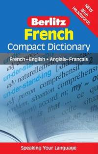 Berlitz French Compact Dictionary: French-English/Anglais-Francais