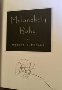 Melancholy Baby: A Sunny Randall Novel