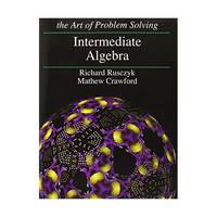 Intermediate Algebra: Art of Problem Solving