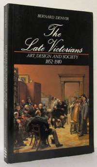 The Late Victorians. Art, Design and Society…