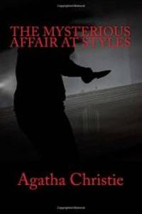 The Mysterious Affair at Styles by Agatha Christie - 2017-04-18