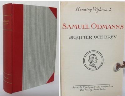 Samuel Ödmanns skrifter och brev I-II. Med…