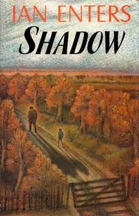 Shadow by Ian Enters - 1st Edition - 1989 - from Adelaide Booksellers (SKU: BIB464)