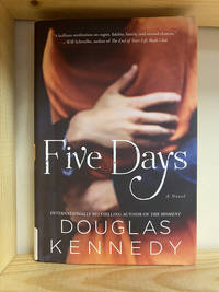 Five Days: A Novel