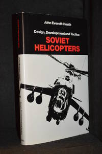 cover of Soviet Helicopters; Design, Development and Tactics