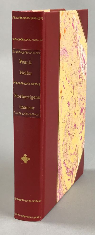 Storhertigens finanser. Roman. [Utg. av] Albert…
