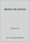 Behind the Curtain