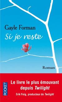 Si Je Reste by Forman, Gayle