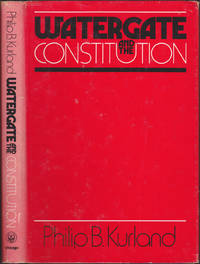 cover of Watergate and the Constitution (The William R. Kenan, Jr., Inaugural Lectures)
