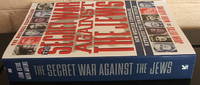 The Secret War Against the Jews: How Western Espionage Betrayed the Jewish People by Mark John;Aarons - Paperback - 1997 - from The Wild Muse (SKU: 005417)