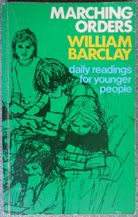 Marching Orders - Daily Readings for Younger People