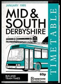 image of Mid & South Derbyshire Timetable: Bus and Train Times January 1995