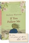 If You Follow Me (First Edition, inscribed to author Chris Offutt)