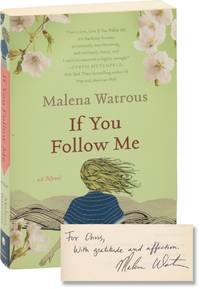 If You Follow Me (First Edition, inscribed to author Chris Offutt)