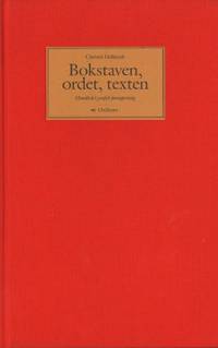 Bokstaven, ordet, texten. Handbok i grafisk…