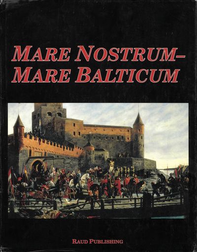 Mare Nostrum - Mare Balticum. Commentationes in…